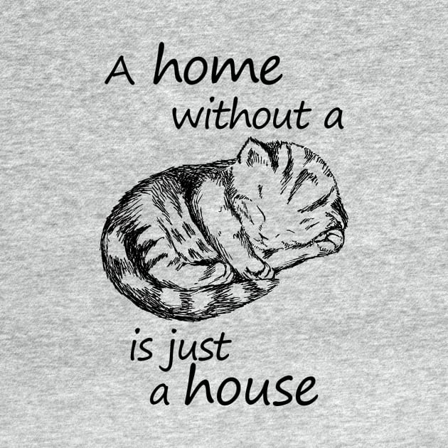 A home without a cat is just a house by rachelsfinelines